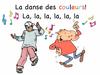 La danse des couleurs